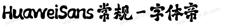 HuaweiSans 常规字体转换